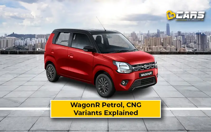 maruti-suzuki-wagonr-petrol-cng-variants-explained-which-one-to-buy