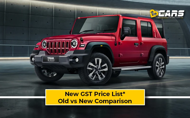 Mahindra Thar Roxx — New GST Rate List & Old vs New Comparison (Tentative Prices; Sep 22)