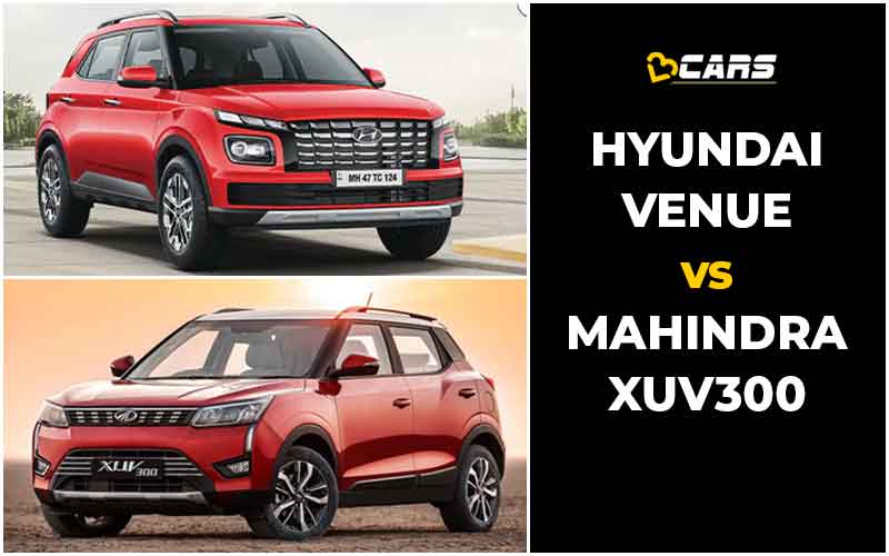 Hyundai Venue Vs Mahindra XUV300