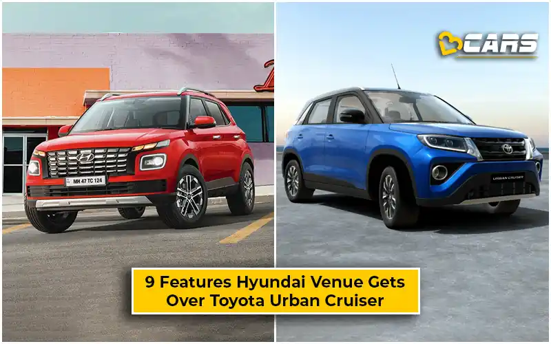 Features Hyundai Venue Gets Over Toyota Urban Cruiser
