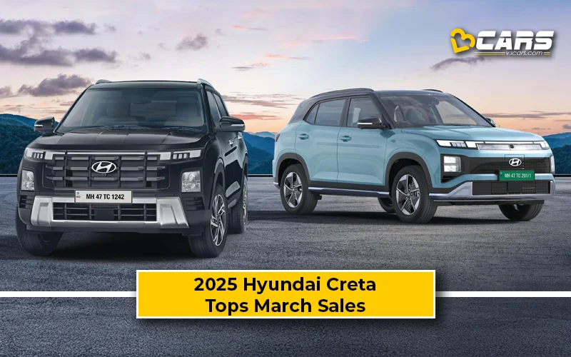 Hyundai Creta 2025 Emerges As Best-Selling Car Of March 2025