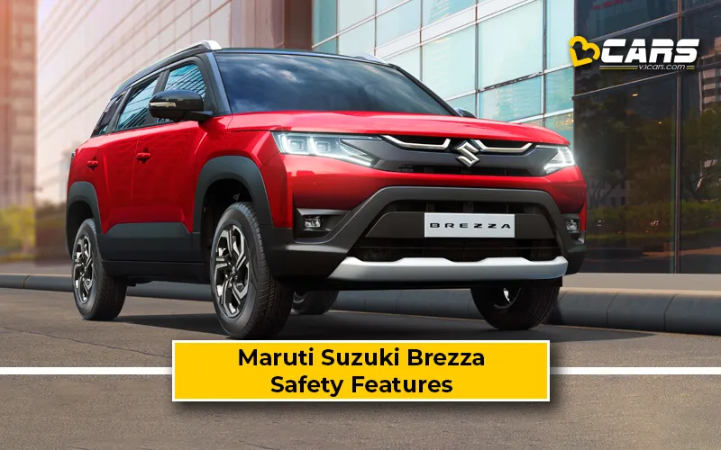 Maruti Suzuki Brezza Standard Safety Features And Variant-wise Comparison