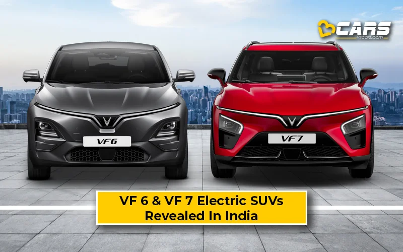 VinFast Premium EVs VF 6, VF 7 Unveiled For India