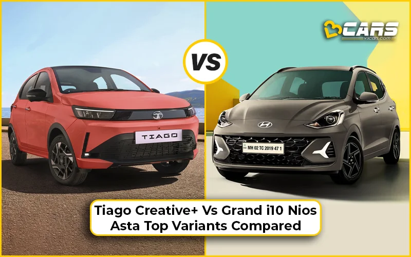 2026 Tata Tiago Creative Plus Vs Grand i10 Nios Asta: Features Compared