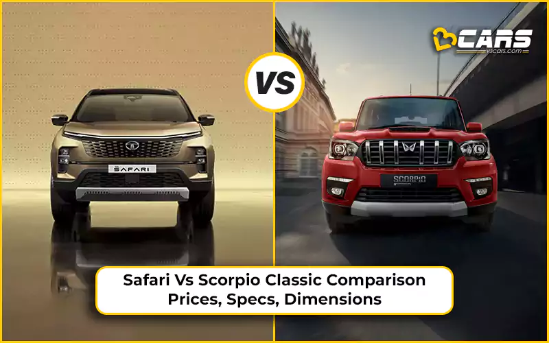 Tata Safari Vs Mahindra Scorpio Classic