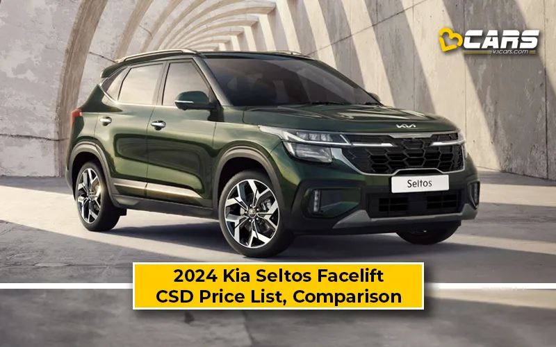 2024 Kia Seltos Facelift CSD Price Vs Ex-Showroom Price Comparison