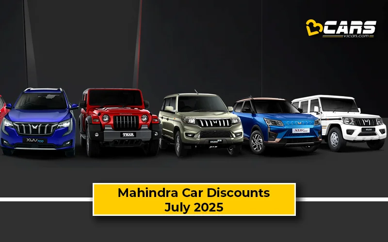 July 2025 — Mahindra Bolero, XUV3XO, XUV700 & Scorpio-N Discount Offers