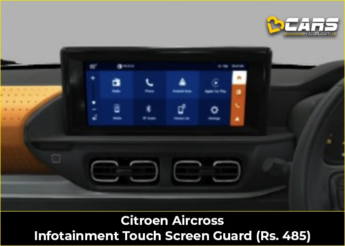 Citroen Aircross Infotainment Touch Screen Guard (Rs. 485)