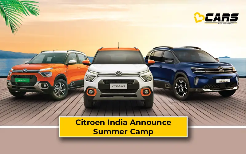 Citroen India Announce Summer Camp
