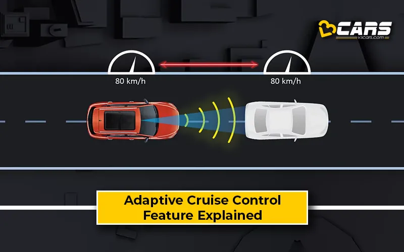 Adaptive Cruise Control