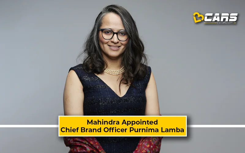 Mahindra Appoints Purnima Lamba As Brand Chief