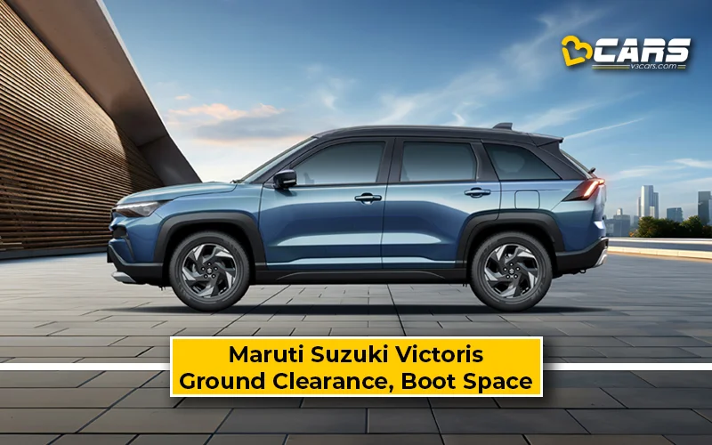 Maruti Victoris Ground Clearance, Boot Space Revealed