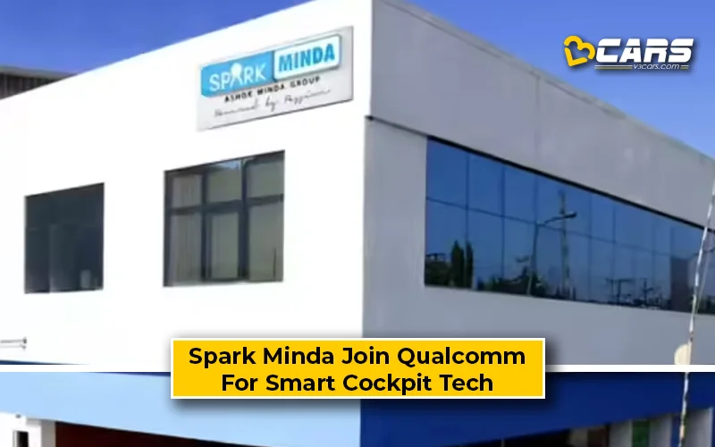 Spark Minda Collaborate With Qualcomm For Smart Cockpit