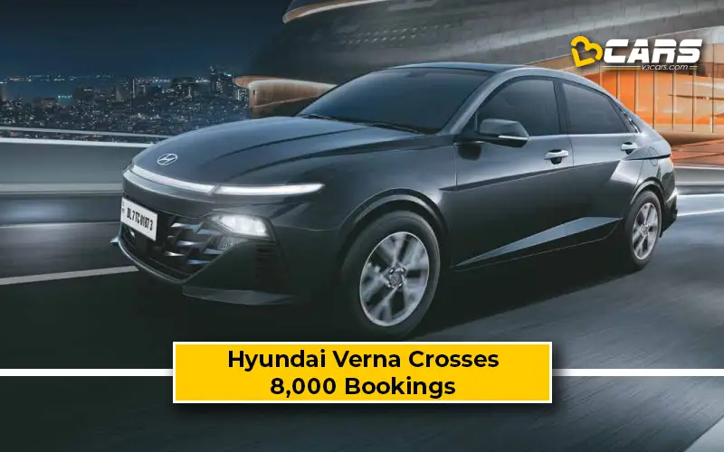 New Hyundai Verna Bags 8,000 Bookings At Launch