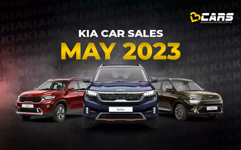 Kia Car Sales May 2023 - YoY, MoM Change