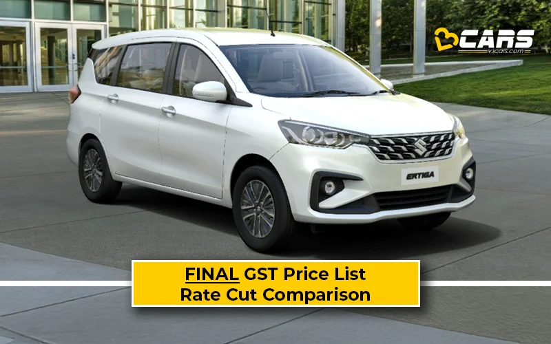 Confirmed Maruti Ertiga New GST Rate List & Old vs New Comparison w/ GST Price Cut