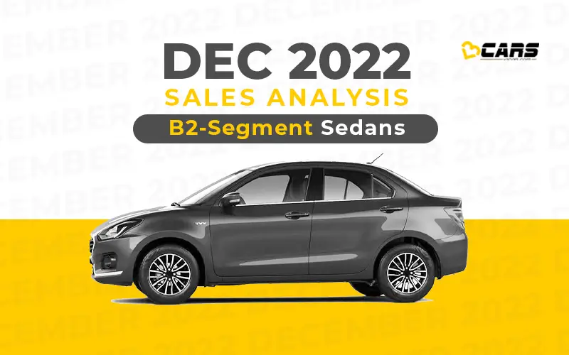 B2-Segment Sedan Dec 2022 Cars Sales Analysis