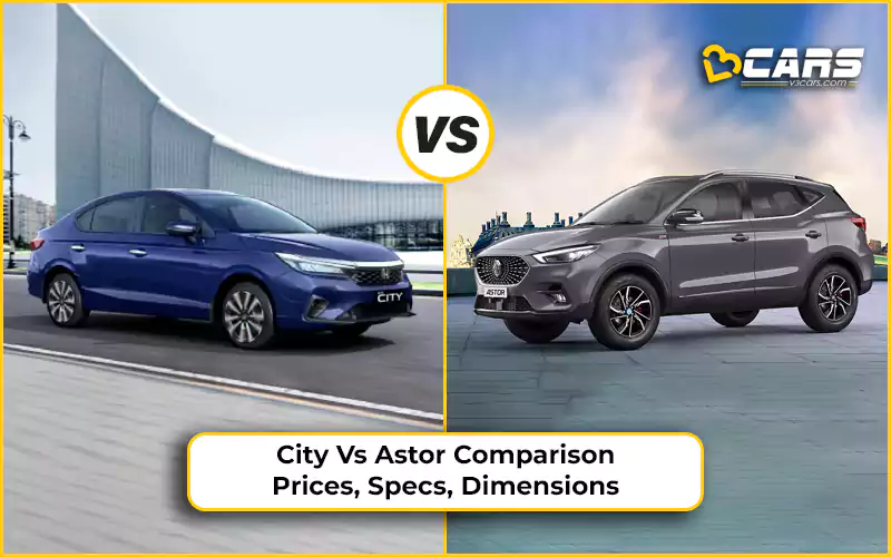 Honda City Vs MG Astor