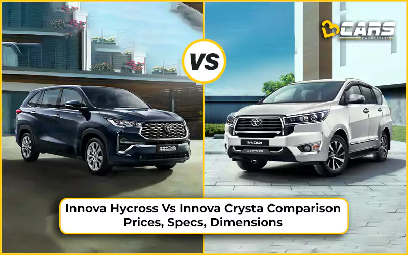 Innova Hycross Vs Innova Crysta