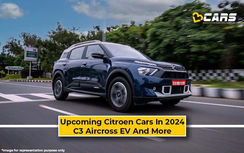 Citroen Upcoming Cars, SUVs And EVs In 2024