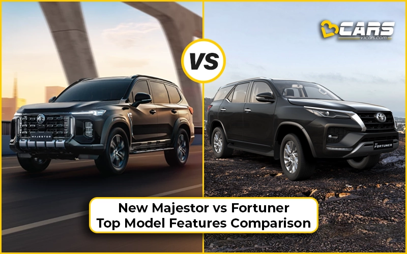 2026 MG Majestor Vs Toyota Fortuner Top Model Feature Comparison