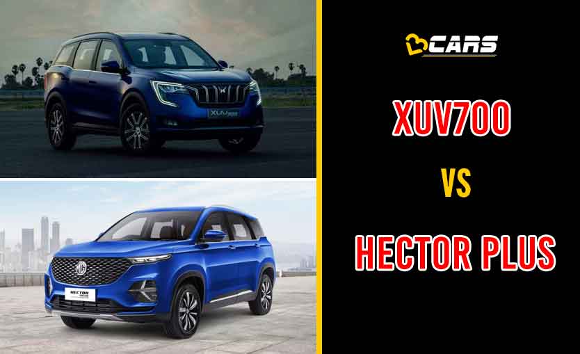 Mahindra XUV700 vs MG Hector Plus