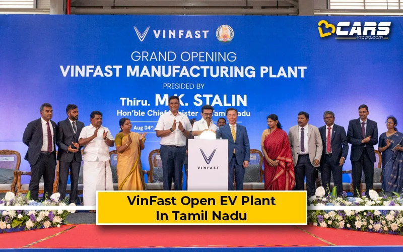 VinFast Open EV Assembly Plant In Tamil Nadu, India