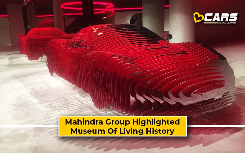Mahindra Showcases Legacy At Museum Of Living History