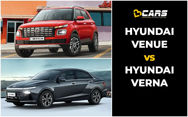 Hyundai Venue Vs Hyundai Verna Price, Engine Specs & Dimensions Comparison