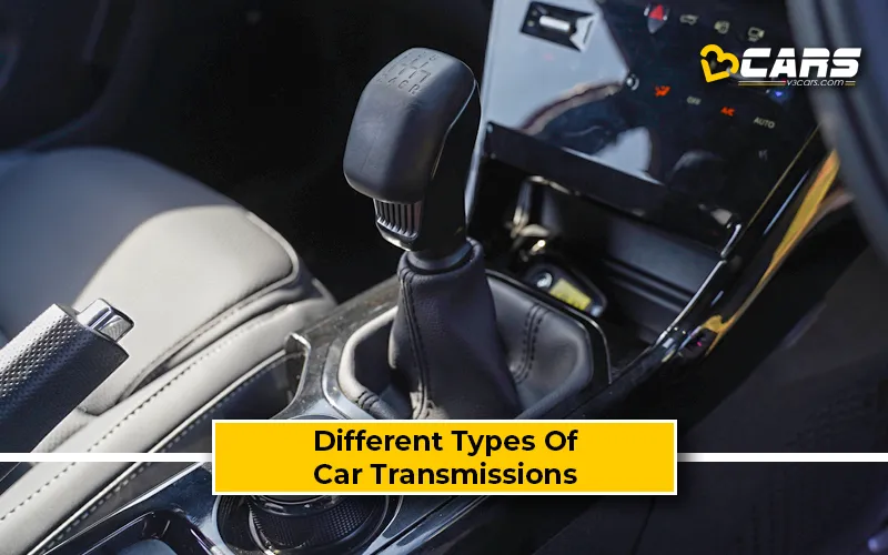 Different Types Of Car Transmissions In India