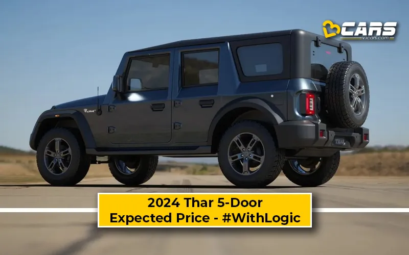 2024 Mahindra Thar 5Door (Armada) Expected Price — With Logic