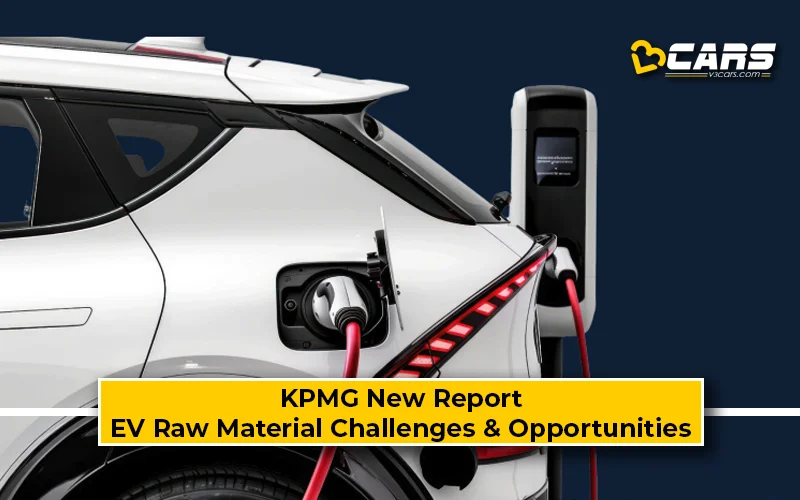KPMG Report On Securing EV Raw Material Supply Chains