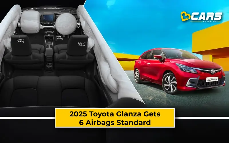 2025 Toyota Glanza Now Gets 6 Airbags As Standard; Prestige Package Unveiled