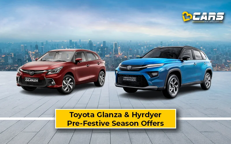 Toyota Glanza, Hyryder EMI Holiday Offer For Northern India Announced