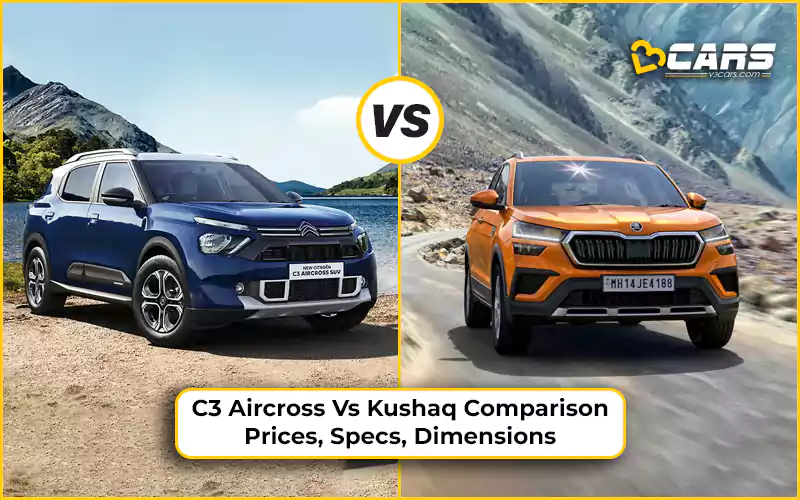 C3 AirCross Vs Kushaq