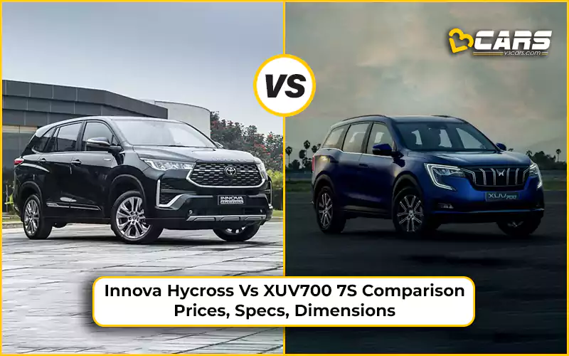 Innova Hycross Vs XUV700 7S