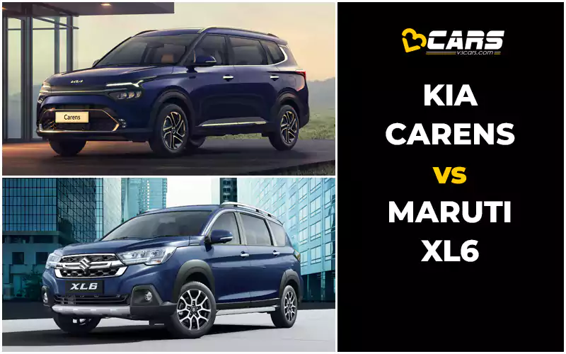 Kia Carens Vs Maruti Nexa XL6