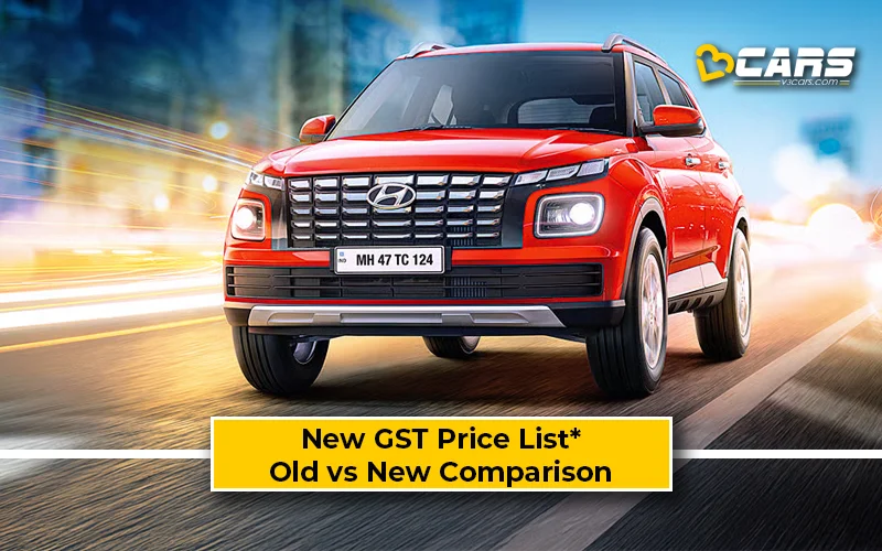 Hyundai Venue — New GST Rate List & Old vs New Comparison (Tentative Prices; Sep 22)