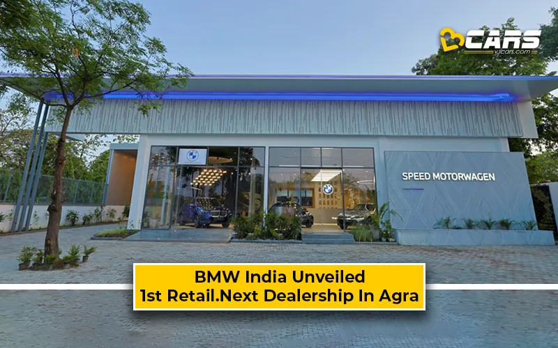 BMW Unveiled Its First Retail.Next Dealership in Agra