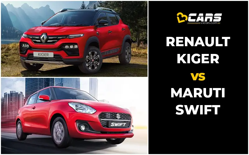 Renault Kiger Vs Maruti Suzuki Swift