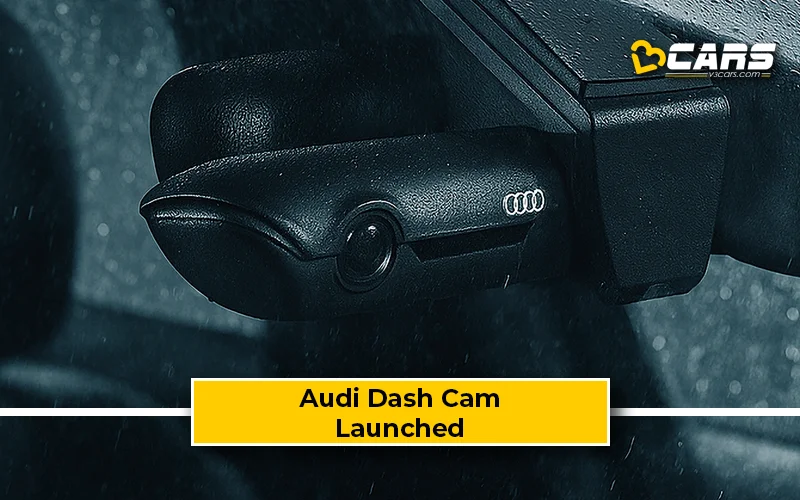 Audi India LaunchSmart Dash Cam With QHD Recording