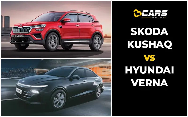 Skoda Kushaq Vs Hyundai Verna
