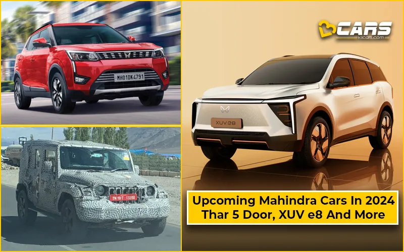 Mahindra Upcoming Cars, SUVs And EVs In 2024