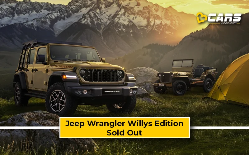 Jeep Wrangler Willys Limited Edition Sold Out In India