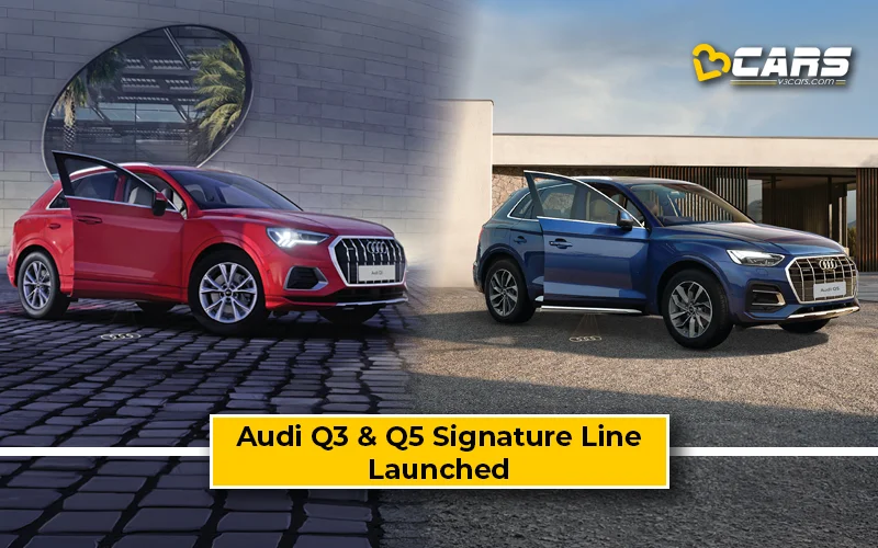 Audi Launch Q3 And Q5 Signature Line Edition In India
