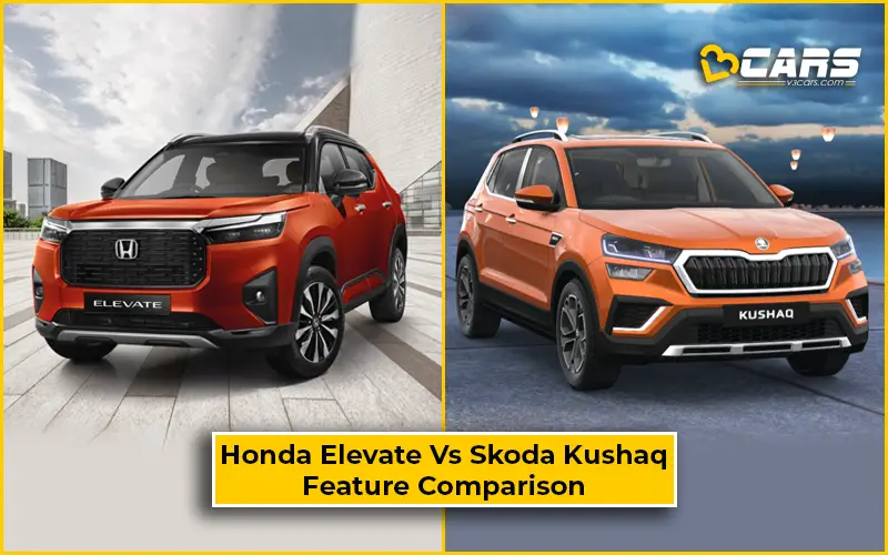 Honda Elevate Vs Skoda Kushaq honda-elevate-vs-skoda-kushaq-feature-comparison-common-and-unique-features