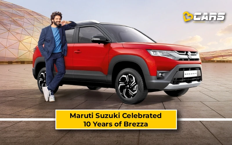 Maruti Suzuki Celebrated 10 Years of Brezza