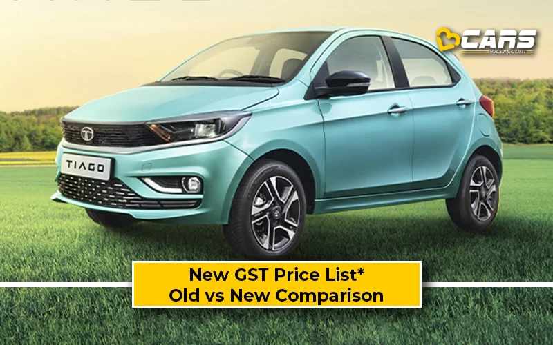 Tata Tiago — New GST Rate List & Old vs New Comparison (Tentative Prices; Sep 22)