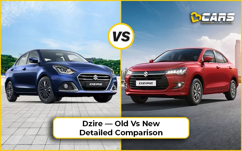 New 2024 Maruti Suzuki Dzire — Old Vs New — Detailed Comparison