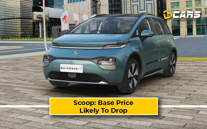 Scoop: MG Windsor To Become More Affordable As Starting Price Likely To Drop Back To Rs. 13.50 Lakh